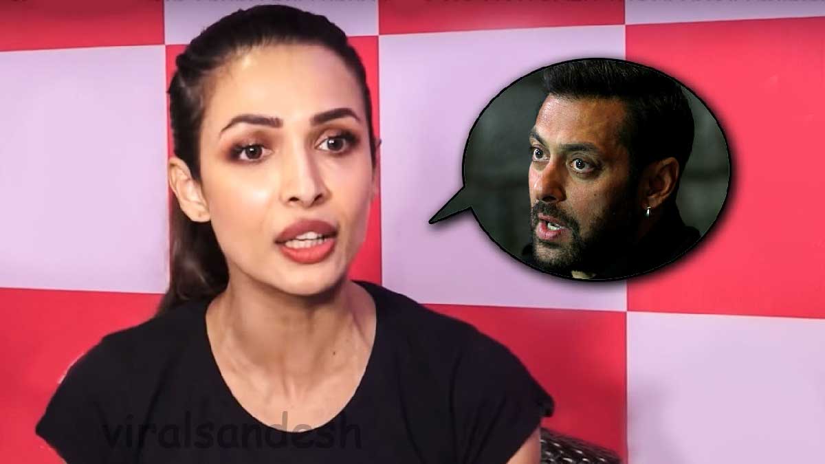 Malaika Arora Angry on Salman Khan