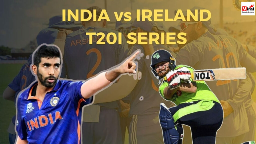 IND vs IRE T20