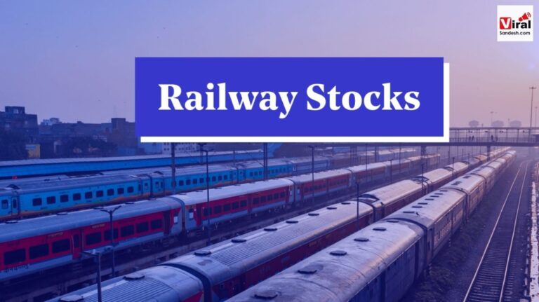 Railway Stocks will blow in 2024